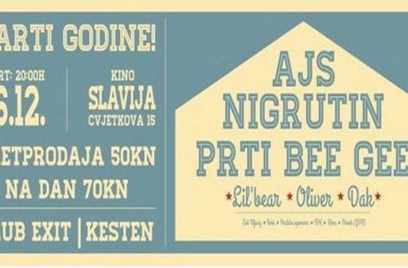 Osijek - osijek-cro.com - PRTI BEE GEE & AJS NIGRUTIN - Idemo u Kino Slavija na parti godine!